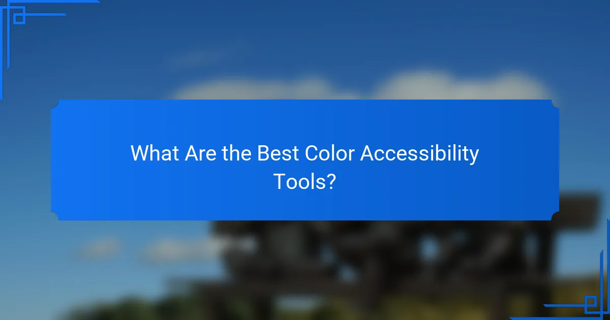 What Are the Best Color Accessibility Tools?